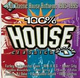 Various Artists - 100% House Classics - Volume 1