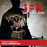 Dale Cornelius - JFK: The Smoking Gun