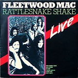 Fleetwood Mac - Rattlesnake Shake - "Live"
