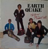 Earth Quake - Two Years In A Padded Cell