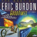 Eric Burden - Good Times