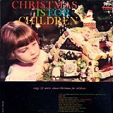 Various artists - Christmas Is For Children
