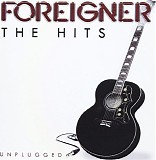 Foreigner - The Hits Unplugged