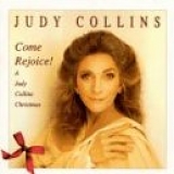 Judy Collins - Come Rejoice! - A Judy Collins Christmas