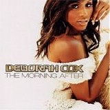 Deborah Cox - The Morning After:  Deluxe Edition