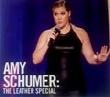 Amy Schumer - Amy Schumer:  The Leather Special