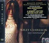 Kelly Clarkson - Miss Independent  (DVD Single)