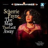 Scherrie Payne - The Man That Got Away