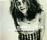 Sheryl Crow - A Change Would Do You Good  CD1  [UK]