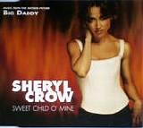 Sheryl Crow - Sweet Child O' Mine  CD1  [UK]