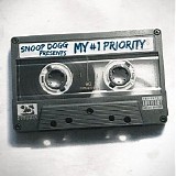 Snoop Dogg - Snoop Dogg Presents [My #1 Priority]