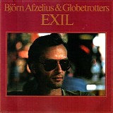 BjÃ¶rn Afzelius & Globetrotters - Exil