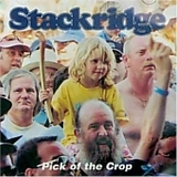 Stackridge - Pick Of The Crop