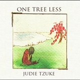 Tzuke, Judie - One Tree Less