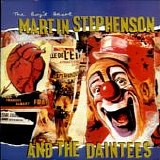 Stephenson, Martin And The Daintees - The Boy's Heart