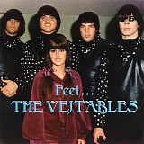 Vejtables, The - Feel...