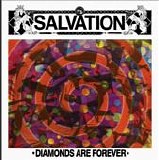 Salvation - Diamonds Are Forever