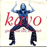 Kayo - Gimme Your Love
