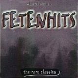 Various artists - Fetenhits - The Rare Classics