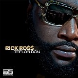 Rick Ross - Teflon Don [Explicit]