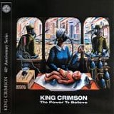 KING CRIMSON - 2003: The Power To Believe [2019: 40th Anniversary Series]