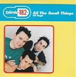 Blink-182 - All The Small Things [Single]