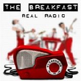 The Breakfast - Real Radio