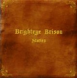 Brighteye Brison (Sweden) - Stories