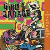 Various artists - Girls In The Garage Volumes 7-12
