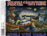 Mental As Anything - Whole Wide World single