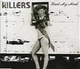 Killers - Read My Mind single
