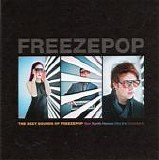 Freezepop - The Sexy Sounds Of Freezepop: Our Synth Heroes Dim The Strobelights EP