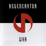 Regenerator - War (Limited Edition)