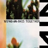 Nine Inch Nails - We're In This Together single (EU)