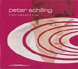 Peter Schilling - Retrospektive