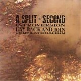 A Split Second - Introversion (Lay Back And Join)