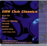Various artists - EBM Club Classics, Volume 1