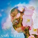 Sway Wild - Sway Wild (LP)