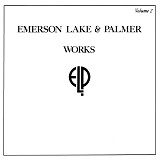 Emerson, Lake & Palmer - Works, Volume 2 (Deluxe Edition)