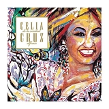 Celia Cruz - The Absolute Collection