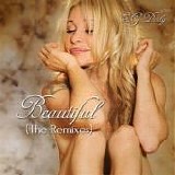 E.G. Daily - Beautiful (The Remixes)