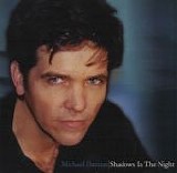 Michael Damian - Shadows In The Night