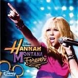 Miley Cyrus - Hannah Montana Forever