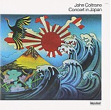 John Coltrane - Live in Japan Deluxe Edition