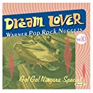 Various artists - Warner Pop Rock Nuggets Volume 10: Dream Lover
