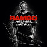 Brian Tyler - Rambo: Last Blood