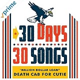 Death Cab For Cutie - Million Dollar Loan (30 Days, 30 Songs)