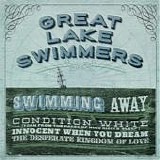 Great Lake Swimmers - Swimming Away EP