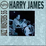 Harry James - Verve Jazz Masters 55 by Harry James