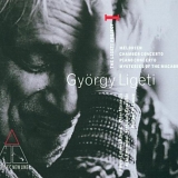G. Ligeti - The Ligeti Project I: Melodien / Chamber Concerto / Piano Concerto / Mysteries of the Macabre - SchÃ¶nberg Ensemble / AS